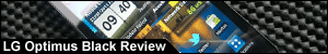 LG Optimus Black Review