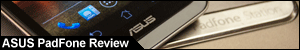 ASUS Padfone Review
