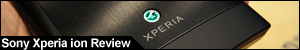 Sony Xperia ion Review