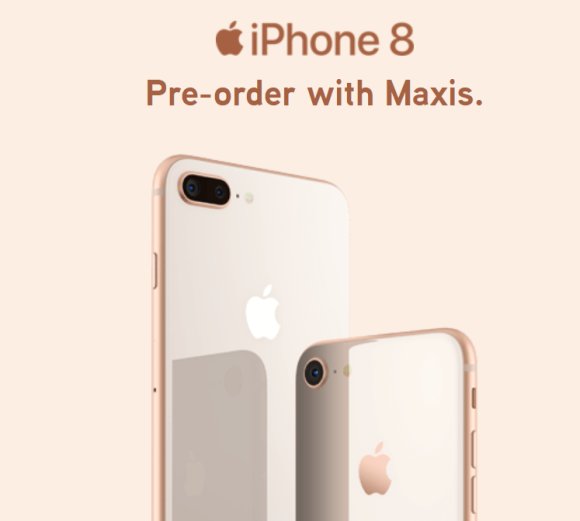 iPhone 8 Malaysia Maxis Pre-order