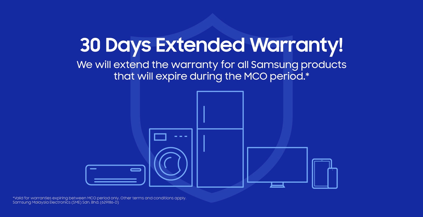 Samsung Malaysia 30 days extended warranty MCO